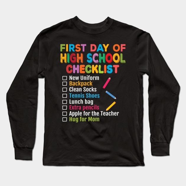 First Day of High School Teacher Student Back to School 2019 Long Sleeve T-Shirt by BestSellerDesign